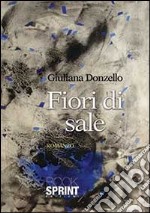 Fiori di sale libro