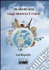 Viaggi attraverso il mondo libro