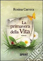 La primavera della vita