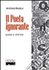 Il poeta ignorante libro