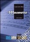 Maometto compendium libro