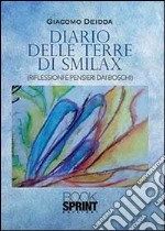 Diario dalle terre di Smilax libro