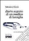 Diario segreto di un medico di famiglia libro