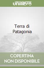 Terra di Patagonia libro