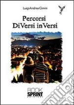 Percorsi diversi in versi libro