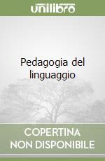 Pedagogia del linguaggio libro