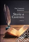 Storie di Casimiro libro di Mannaioni P. Francesco