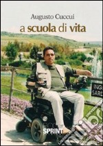 A scuola di vita libro