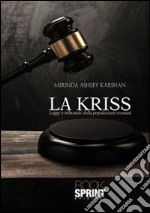 La Kriss. Legge e tribunale della popolazione romani libro