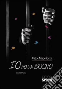Io ho un sogno libro