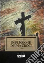 In funzione di una croce libro