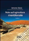 Note sull'agricoltura meridionale libro di Stola Antonio