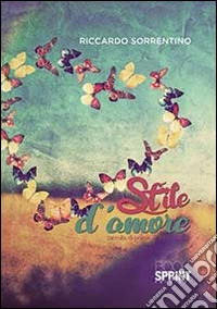 Stile d'amore libro