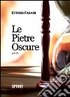 Le pietre oscure libro