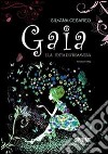 Gaia e la festa di primavera libro