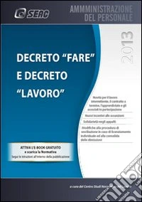 Decreto fare e decreto lavoro libro