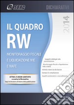 Il quadro RW 2014 e imposte patrimoniali estere libro