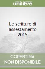 Le scritture di assestamento 2015 libro