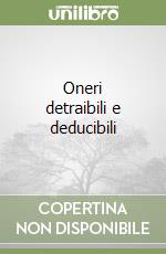 Oneri detraibili e deducibili libro