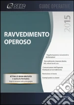 Ravvedimento operoso. Con e-book