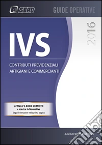 IVS. Contributi previdenziali artigiani e commercianti libro