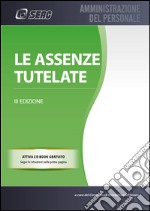 Le assenze tutelate libro