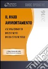 Il maxi ammortamento. Agevolazione per investimenti in beni strumentali libro