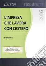 L'impresa che lavora con l'estero