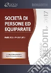 Società di persone ed equiparate. Periodo d'imposta 2016 libro di Centro studi fiscali