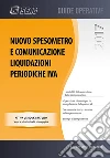 Nuovo spesometro e comunicazione liquidazioni perdiodiche IVA libro