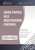 Guida pratica alle registrazioni contabili libro