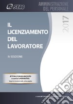 Il licenziamento del lavoratore libro