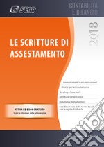 Le scritture di assestamento. Con ebook libro