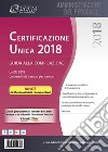 Certificazione Unica. Guida alla compilazione libro