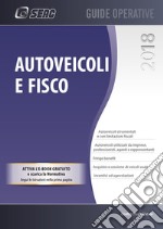 Autoveicoli e fisco libro