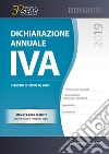Dichiarazione annuale IVA. Con e-book libro