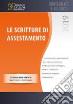 Le scritture di assestamento. Con e-book libro