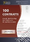 100 Contratti. Analisi dei principali istituti dei CCNL più rappresentativi libro