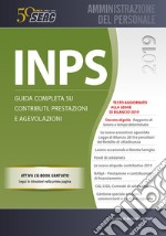 INPS. Guida completa su contributi, prestazioni e agevolazioni libro