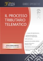 Il nuovo processo tributario telematico