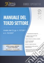 Manuale del terzo settore. Analisi dei D.Lgs. n. 117/2017 e n. 112/2017