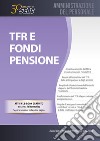 TFR e fondi pensione libro