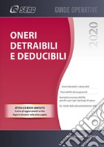 Oneri detraibili e deducibili. Con Contenuto digitale per download e accesso on line libro