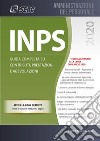 INPS. Guida completa su contributi, prestazioni e agevolazioni libro di Gallo B. (cur.)