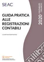 Guida pratica alle registrazioni contabili libro