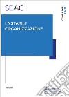 La stabile organizzazione libro di Vial Ennio