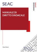 Manuale di diritto sindacale