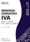 Manuale operativo IVA. Principi e regole per l'applicazione dell'imposta libro di Curcu R. (cur.)