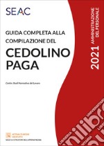 Guida completa alla compilazione del cedolino paga libro