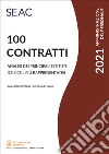 100 Contratti. Analisi dei principali istituti dei CCNL più rappresentativi libro